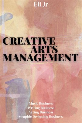 Cover image for Creative Arts Management