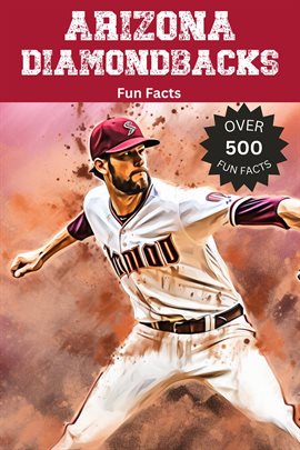 Cover image for Arizona Diamondbacks Fun Facts