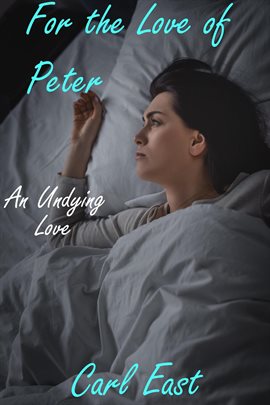 Cover image for For the Love of Peter