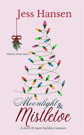 Cover image for Moonlight and Mistletoe