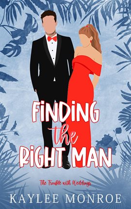 Imagen de portada para Finding the Right Man