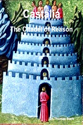 Cover image for Castalia: The Citadel of Reason
