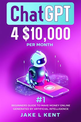 Imagen de portada para ChatGPT 4 $10,000 per Month