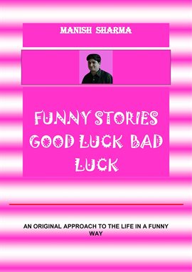 Cover image for Funny Stories Good Luck Bad Luck