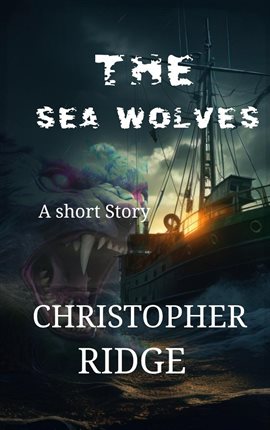 Cover image for The Sea Wolves