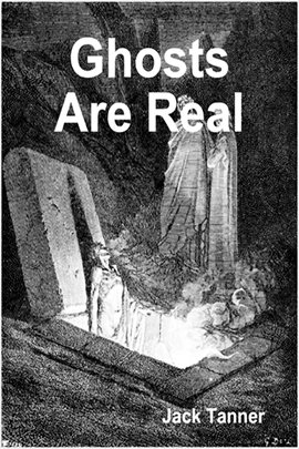 Cover image for Ghosts Are Real