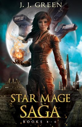 Cover image for Star Mage Saga Books 4 - 6