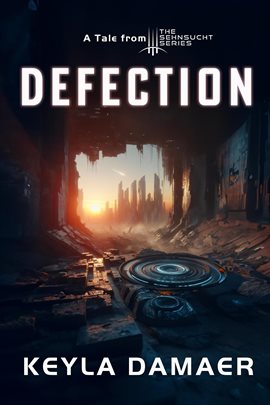 Cover image for Defection - A Short Dystopia