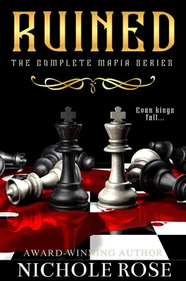 Cover image for Ruined: The Complete Mafia Series