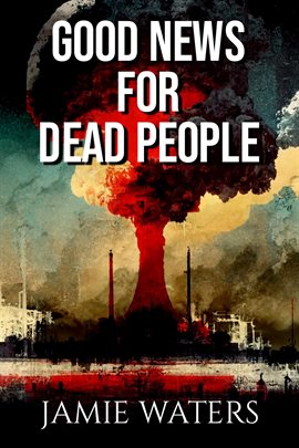 Imagen de portada para Good News for Dead People