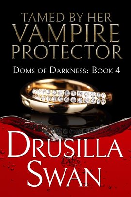 Imagen de portada para Tamed by Her Vampire Protector