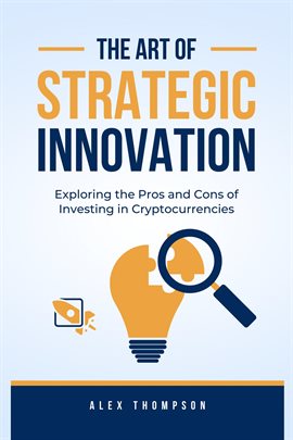 Cover image for The Art of Strategic Innovation