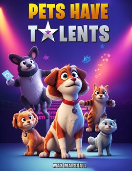 Cover image for Pets Have Talents