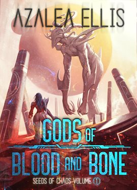 Cover image for Gods of Blood and Bone