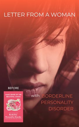 Imagen de portada para Letter From a Woman With Borderline Personality Disorder