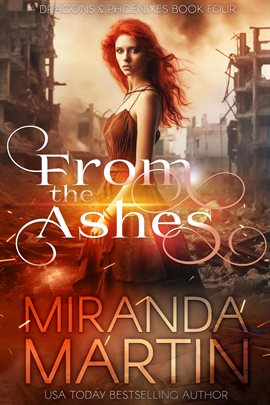Cover image for From the Ashes: A Paranormal Urban Fantasy Shifter Romance