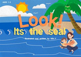 Imagen de portada para Look! Its the Sea!