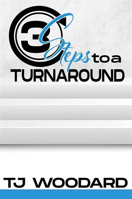 Cover image for 3 Steps to a Turnaround