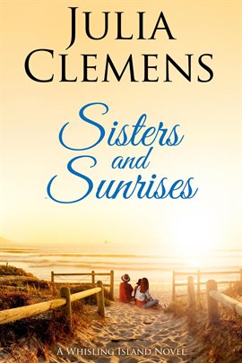 Cover image for Sisters and Sunrises