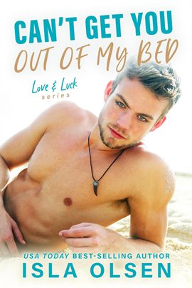 Cover image for Can't Get You Out of My Bed