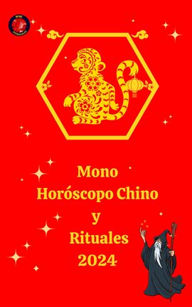 Cover image for Mono Horóscopo Chino  y  Rituales 2024