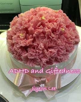 Cover image for ADHD and Giftedness