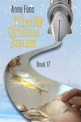 Cover image for A Pineville Christmas Baptism