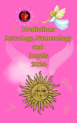 Cover image for Predictions Astrology, Numerology  and  Angels  2024