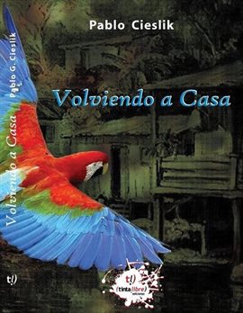 Cover image for Volviendo a Casa