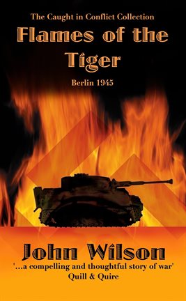 Cover image for Flames of the Tiger: Berlin1945