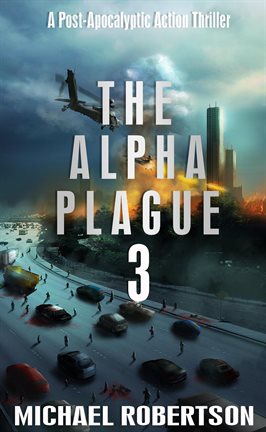 Cover image for The Alpha Plague 3