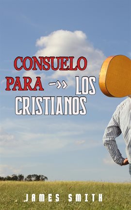 Cover image for Consuelo Para Los Cristianos