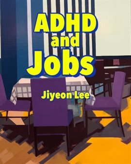 Cover image for ADHD and Jobs