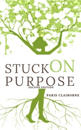 Cover image for Stuck on Purpose an Affirmation of God