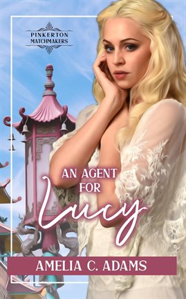 Cover image for An Agent for Lucy