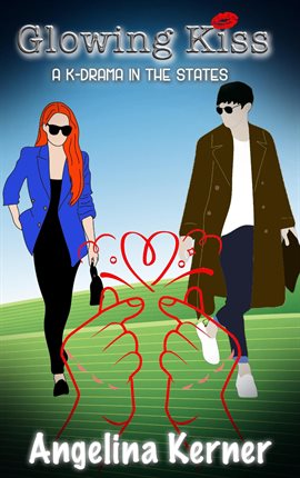 Cover image for Glowing Kiss