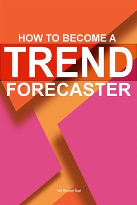 Imagen de portada para How To Become A Trend Forecaster
