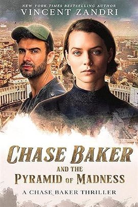 Cover image for Chase Baker and the Pyramid of Madness