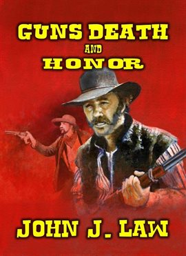 Cover image for Guns Death and Honor
