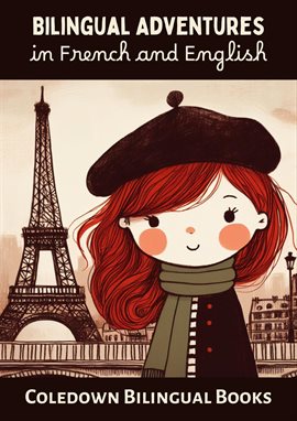 Cover image for Bilingual Adventures in French and English