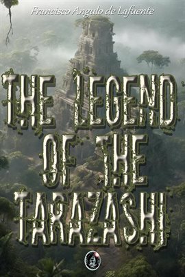 Cover image for The Legend of the Tarazashi