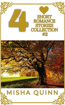 Cover image for 4 Short Romance Stories Collection #2