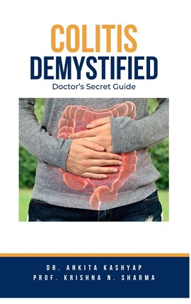 Cover image for Colitis Demystified: Doctor's Secret Guide