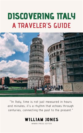 Imagen de portada para Discovering Italy: A Traveler's Guide