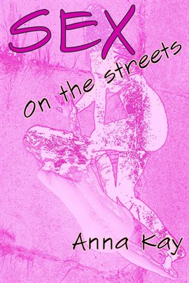 Cover image for Sex on the Streets