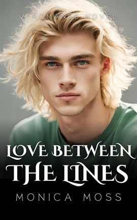 Cover image for Love Between The Lines