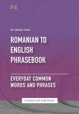 Cover image for Romanian to English Phrasebook - Everyday Common Words and Phrases