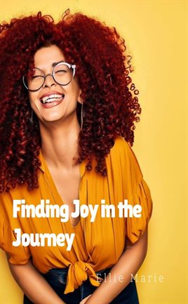 Cover image for Finding Joy in the Journey