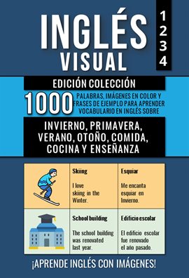 Imagen de portada para Inglés Visual - Edición Colección - 1000 Imágenes, 1000 Palabras y 1000 Frases de Ejemplo Bilingües