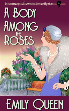 Cover image for A Body Among the Roses